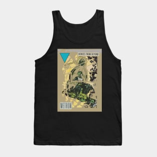 Metron arrives Tank Top